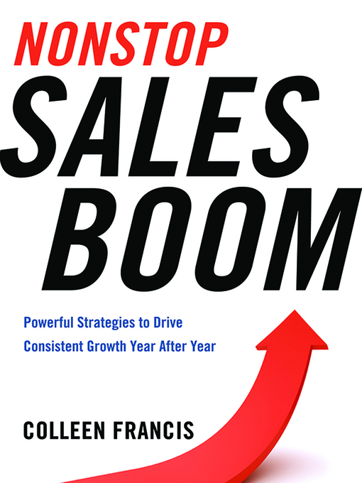 Title details for Nonstop Sales Boom by Colleen Francis - Available